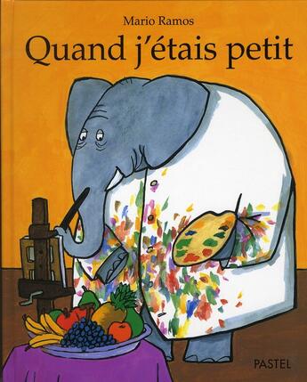 Couverture du livre « Quand j'étais petit » de Mario Ramos aux éditions Ecole Des Loisirs