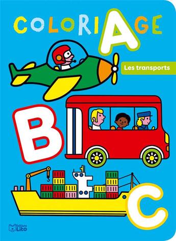 Couverture du livre « Abc A Colorier Des Transports » de  aux éditions Lito