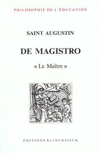 Couverture du livre « De magistro » de Augustin aux éditions Klincksieck