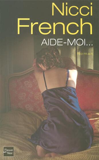 Couverture du livre « Aide-moi » de Nicci French aux éditions Fleuve Editions