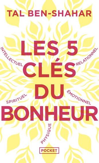 Couverture du livre « Les cinq clés du bonheur : cultiver la résilience quoi qu'il arrive » de Tal Ben-Shahar aux éditions Pocket