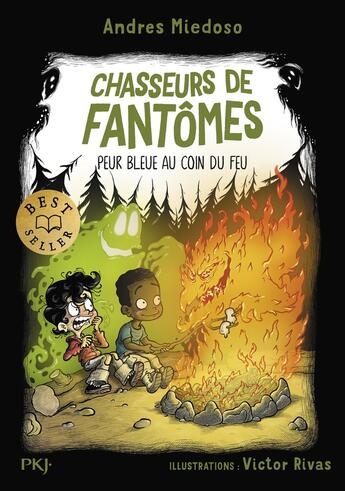 Couverture du livre « Chasseurs de fantômes Tome 8 : Peur bleue au coin du feu » de Victor Rivas et Andres Miedoso aux éditions Pocket Jeunesse