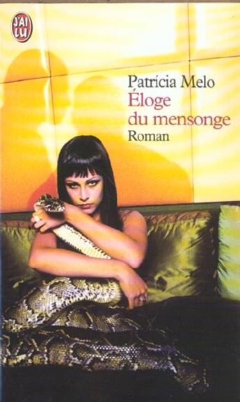 Couverture du livre « Eloge du mensonge » de Patricia Melo aux éditions J'ai Lu