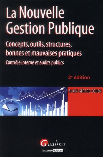 Couverture du livre « La nouvelle gestion publique (3e édition) » de Alain-Gerard Cohen aux éditions Gualino