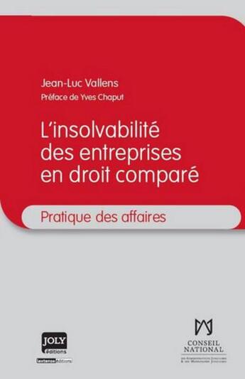 Couverture du livre « L'insovabilité des entreprises en droit comparé » de Jean-Luc Vallens aux éditions Joly