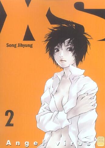 Couverture du livre « Xs T.2 ; Angel Virus » de Song Jihyung aux éditions Kami