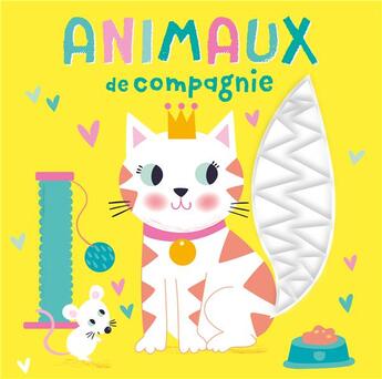 Couverture du livre « Animaux de compagnie (livre a toucher en silicone) » de Sarah Wade aux éditions 1 2 3 Soleil