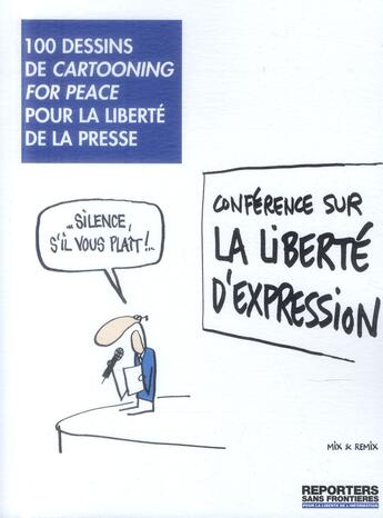 Couverture du livre « 100 dessins pour la liberté de la presse » de Plantu aux éditions Reporters Sans Frontieres