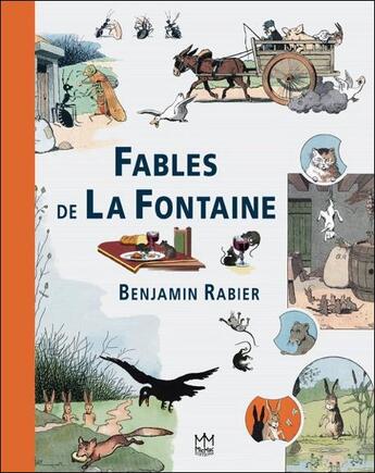 Couverture du livre « Fables de La Fontaine » de Benjamin Rabier aux éditions Mic Mac Editions