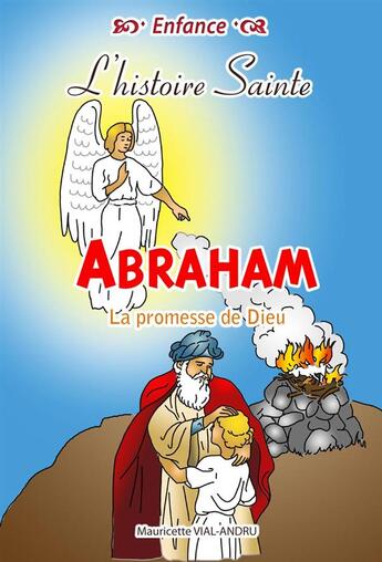 Couverture du livre « Abraham ; la promesse de Dieu » de Mauricette Vial-Andru aux éditions Saint Jude