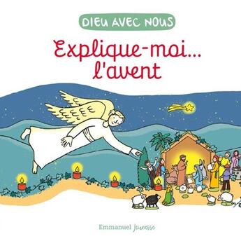 Couverture du livre « Explique-moi... l'Avent » de Laetitia Zink et Aldric De Bizemont et Anne De Braux aux éditions Emmanuel