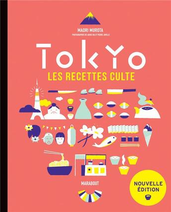 Couverture du livre « Tokyo recettes cultes » de Maori Murota aux éditions Marabout