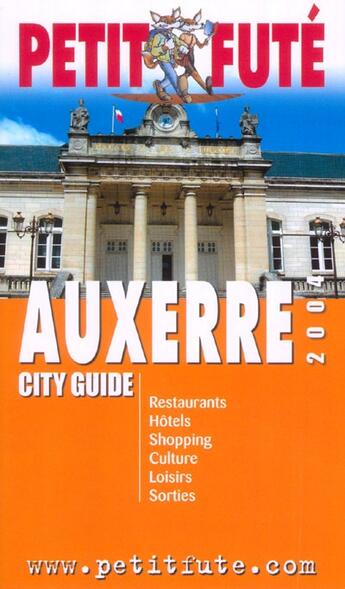 Couverture du livre « Auxerre (edition 2004) » de Collectif Petit Fute aux éditions Le Petit Fute