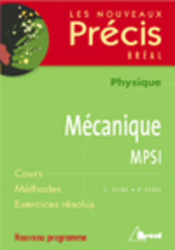 Couverture du livre « Precis mecanique mpsi » de Clerc aux éditions Breal