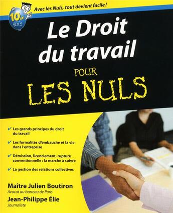 Couverture du livre « Le droit du travail pour les nuls » de Julien Boutiron et Jean-Philippe Elie aux éditions First