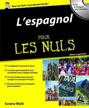 Couverture du livre « L'espagnol pour les nuls (2e édition) » de Suzanna Wald aux éditions First