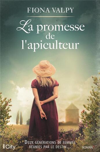 Couverture du livre « La promesse de l'apiculteur » de Fiona Valpy aux éditions City