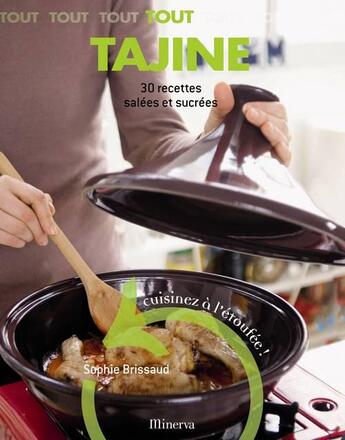 Couverture du livre « Tout tajine » de Sophie Brissaud aux éditions Minerva