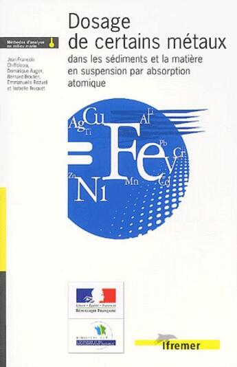 Couverture du livre « Dosage de certains metaux dans les sediments et la matiere en suspension par absorption atomique » de Quae aux éditions Quae