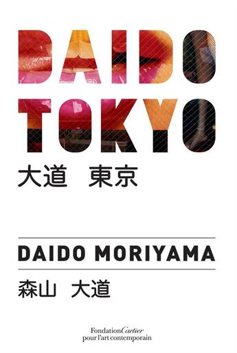 Couverture du livre « Daido Moriyama, Tokyo color » de Daido Moriyama aux éditions Fondation Cartier