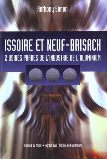 Couverture du livre « Issoire Et Neuf-Brisach » de Anthony Simon aux éditions Miroir