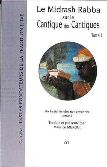 Couverture du livre « Le Midrasch Rabba Sur Le Cantique Des Cantique T.1 » de Maurice Mergui aux éditions Nouveaux Savoirs