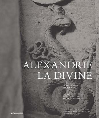Couverture du livre « Alexandrie la divine » de Charles Mela et Frederic Mori aux éditions La Baconniere