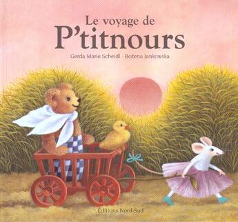 Couverture du livre « Le Voyage De P'Titnours » de B Jankowska aux éditions Nord-sud