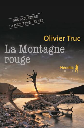 Couverture du livre « La montagne rouge » de Olivier Truc aux éditions Metailie