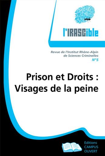 Couverture du livre « Prison et droits : visages de la peine » de Irascible 5 aux éditions Campus Ouvert