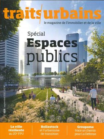 Couverture du livre « Traits urbains n 122 - septembre 2021 » de  aux éditions Traits Urbains