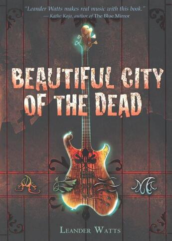 Couverture du livre « Beautiful City of the Dead » de Watts Leander aux éditions Houghton Mifflin Harcourt