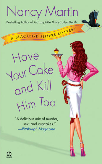 Couverture du livre « Have Your Cake and Kill Him Too » de Martin Nancy aux éditions Penguin Group Us