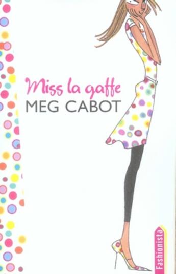 Couverture du livre « Miss la gaffe » de Meg Cabot aux éditions Hachette Romans