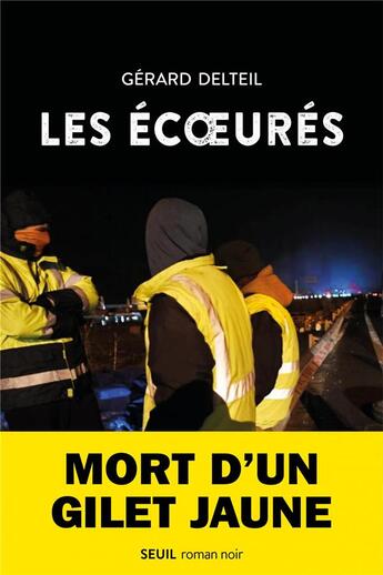 Couverture du livre « Les écoeurés » de Gérard Delteil aux éditions Seuil