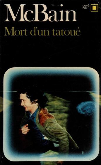 Couverture du livre « Mort d'un tatoué » de Ed Mcbain aux éditions Gallimard