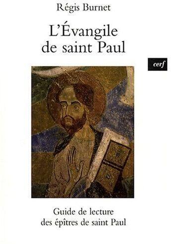 Couverture du livre « L'evangile de saint paul » de Regis Burnet aux éditions Cerf