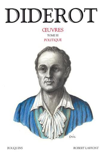 Couverture du livre « Oeuvres de Denis Diderot t.3 ; politique » de Denis Diderot aux éditions Bouquins