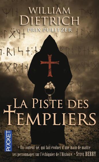 Couverture du livre « La piste des templiers » de William Dietrich aux éditions Pocket