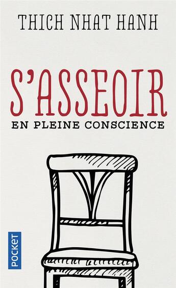 Couverture du livre « S'asseoir en pleine conscience » de Nhat Hanh aux éditions Pocket