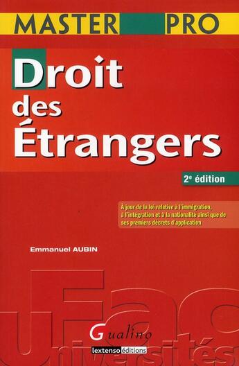 Couverture du livre « Droit des étrangers (2e édition) » de Emmanuel Aubin aux éditions Gualino