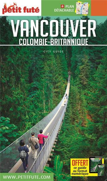 Couverture du livre « GUIDE PETIT FUTE ; CITY GUIDE : Vancouver, Colombie-britannique (édition 2019) » de Collectif Petit Fute aux éditions Le Petit Fute