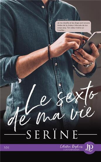 Couverture du livre « Le sexto de ma vie » de Serine aux éditions Juno Publishing