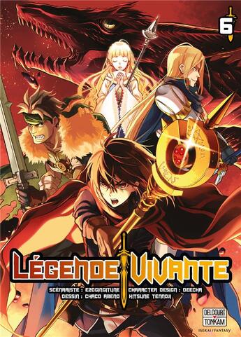 Couverture du livre « Légende vivante Tome 6 » de Gingitsune Ezo et Chako Abeno et Deecha aux éditions Delcourt