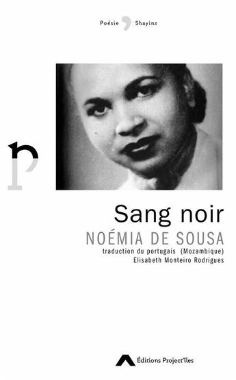 Couverture du livre « Sang noir » de Noemia De Sousa aux éditions Editions Project'iles