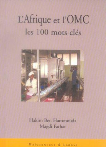 Couverture du livre « L'Afrique Et L'Omc » de Ben Hammou/Farh aux éditions Maisonneuve Larose