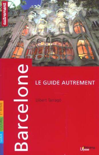 Couverture du livre « Barcelone » de Llibert Tarrago aux éditions Autrement