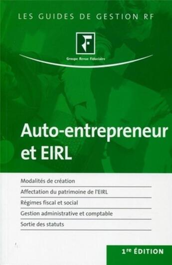 Couverture du livre « Auto-entrepreneurs et EIRL » de  aux éditions Revue Fiduciaire