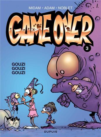 Couverture du livre « Game over Tome 3 : gouzi gouzi gouzi » de Midam et Adam et Lauirent Noblet et Collectif aux éditions Dupuis