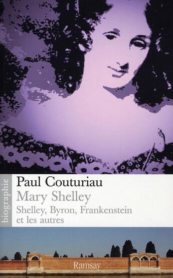 Couverture du livre « Mary Shelley » de Paul Couturiau aux éditions Ramsay